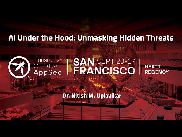 AI Under the Hood: Unmasking Hidden Threats