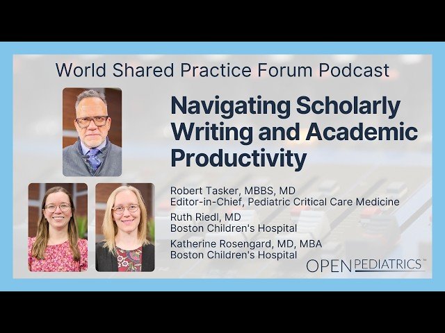 Navigating Scholarly Writing and Academic Productivity in Pediatric Critical Care