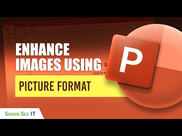 How to Enhance Images Using Picture Format in PowerPoint