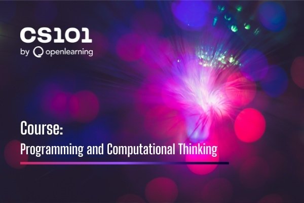 CS101: Programming and Computational Thinking