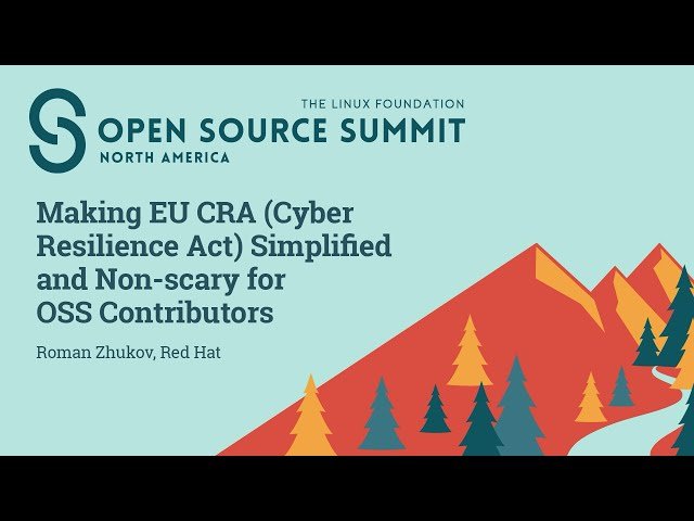 Making EU CRA (Cyber Resilience Act) Simplified and Non-scary for OSS Contributors
