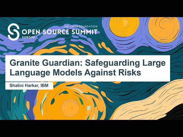 Granite Guardian - Safeguarding Large Language Models Against Risks