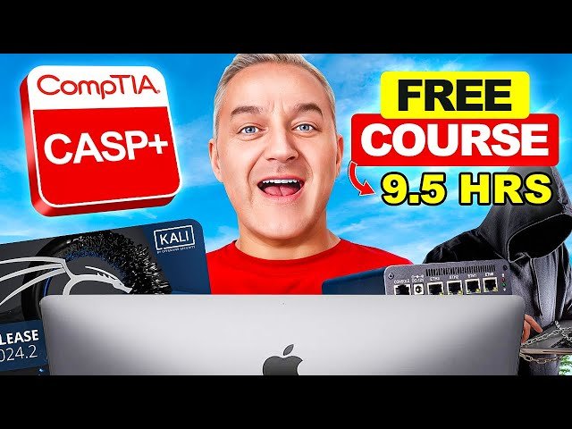 CompTIA CASP+ Complete Course