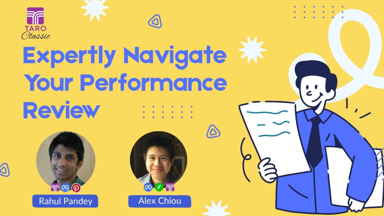 [Taro Classic] Expertly Navigate Your Performance Review in Tech