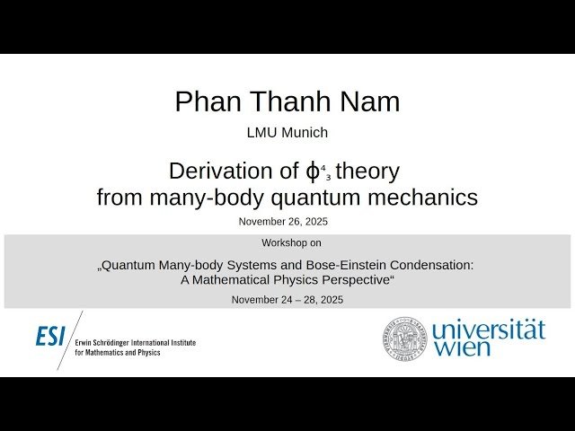 Derivation of Phi 4 Over 3 Theory from Many-Body Quantum Mechanics