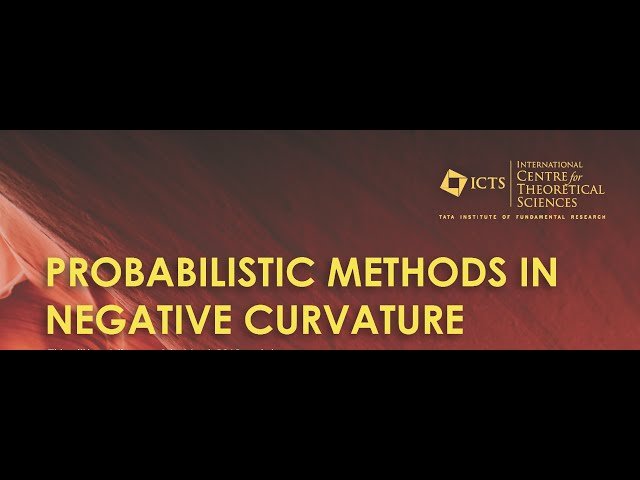 Probabilistic Methods in Negative Curvature - 2023