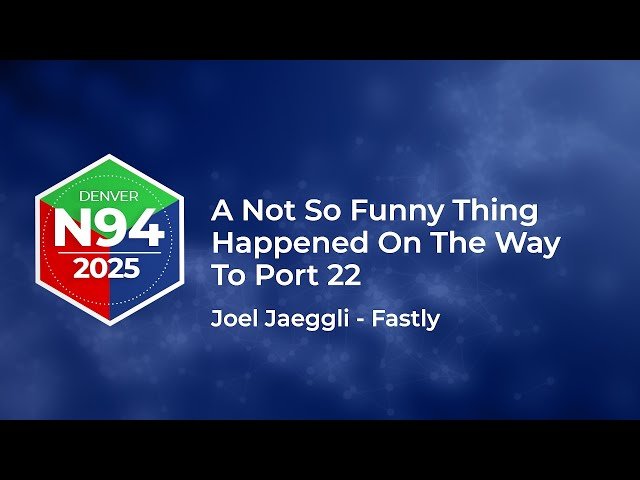 A Not So Funny Thing Happened on the Way to Port 22