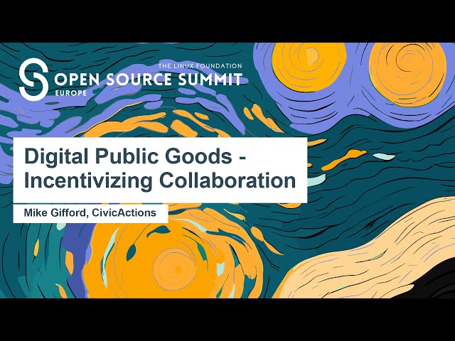 Digital Public Goods - Incentivizing Collaboration