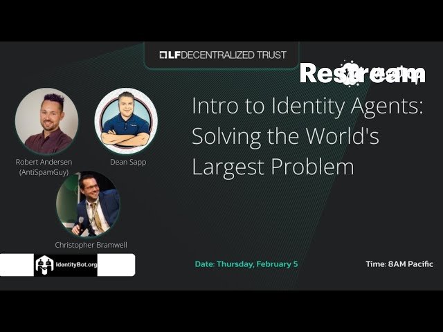 Intro to Identity Agents - Solving the World's Largest Problem