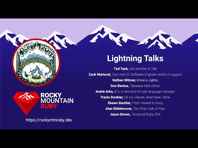 Lightning Talks - Ruby Development Topics and Tools