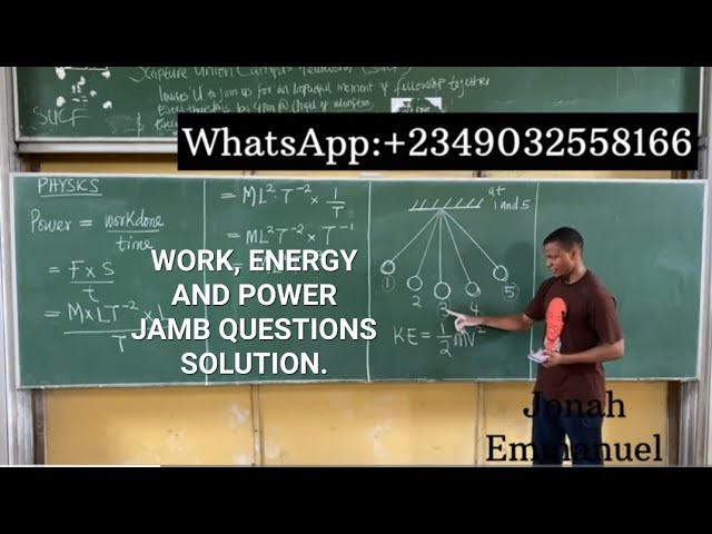 Work, Energy and Power - Physics JAMB Practice Questions