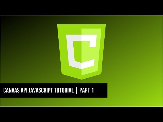 Canvas API JavaScript Tutorial for Beginners