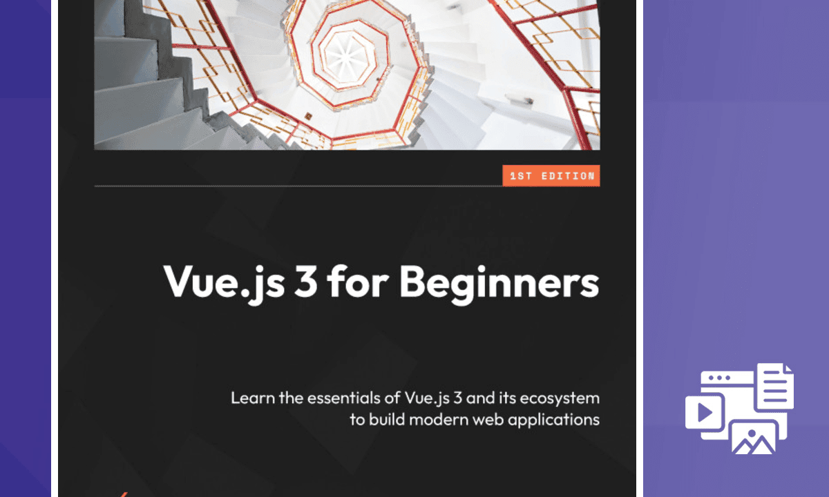 Vue.js 3 for Beginners: Build Modern Web Applications