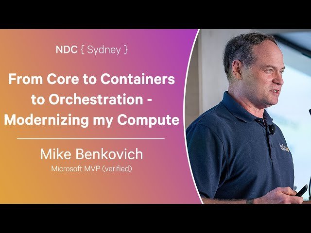 From Core to Containers to Orchestration - Modernizing Compute