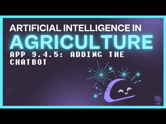 Building a Chatbot for AgriWeather Applications - Complete Tutorial