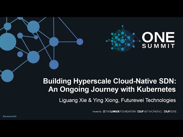 Building Hyperscale Cloud-Native SDN with Kubernetes - A Journey in Network Control Plane Transformation