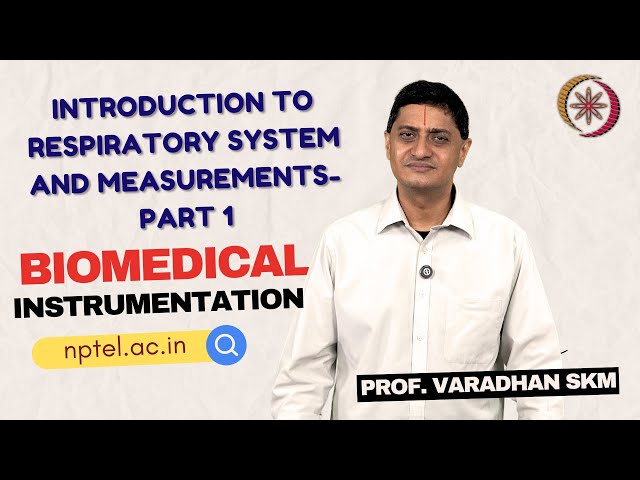Introduction to Respiratory System and Measurements - Part 1