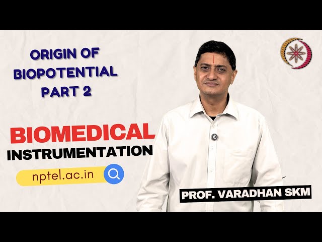 Origin of Biopotential - Part 2