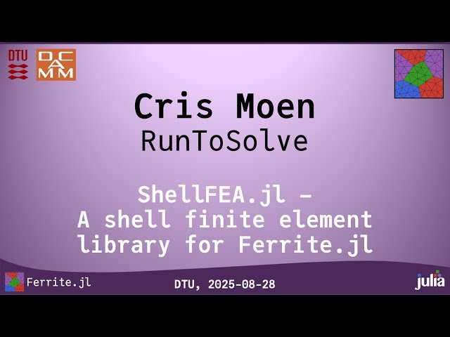 ShellFEA.jl - A Shell Finite Element Library for Ferrite.jl