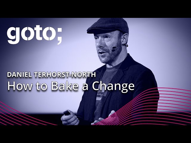How to Bake a Change