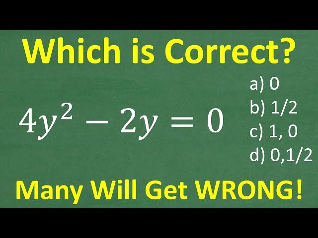 Solving Quadratic Equations - 4y² - 2y = 0