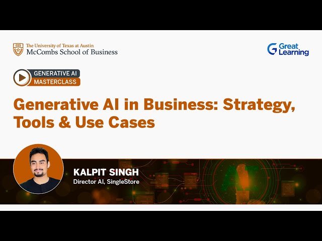 Generative AI in Business - Strategy, Tools and Use Cases