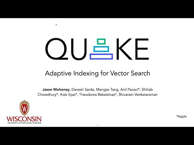 Quake - Adaptive Indexing for Vector Search