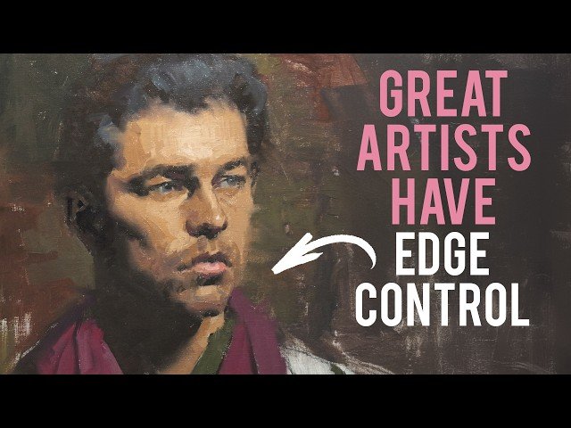 The Four Types of Edges in Portrait Painting - Techniques and Applications