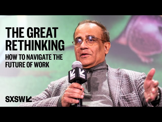 The Great Rethinking: How to Navigate the Future of Work