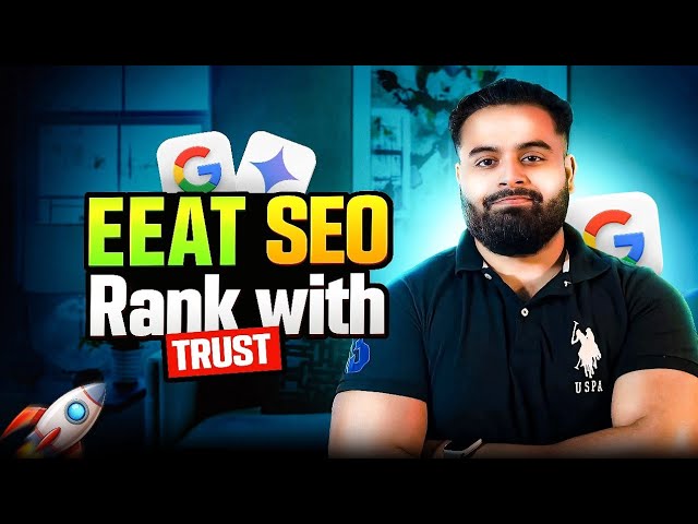 E-E-A-T in SEO - The Ultimate Beginner's Guide