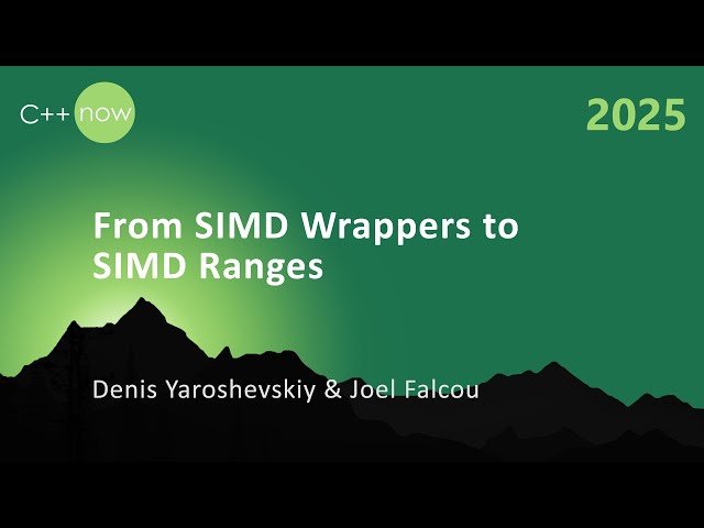 From SIMD Wrappers to SIMD Ranges - Part 2 of 2