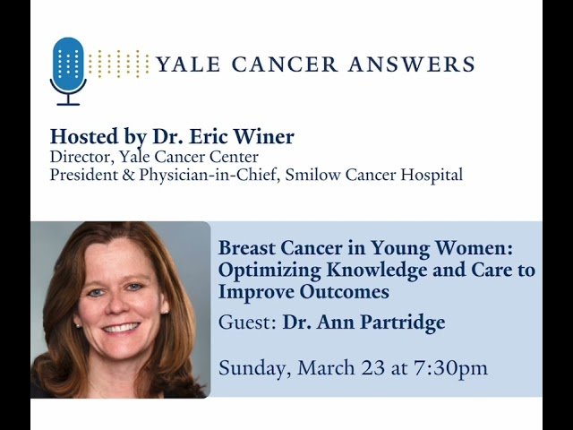 Breast Cancer in Young Women: Unique Challenges and Care