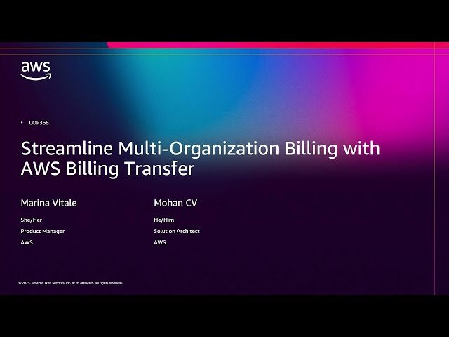 Streamline Multi-Organization Billing with AWS Billing Transfer