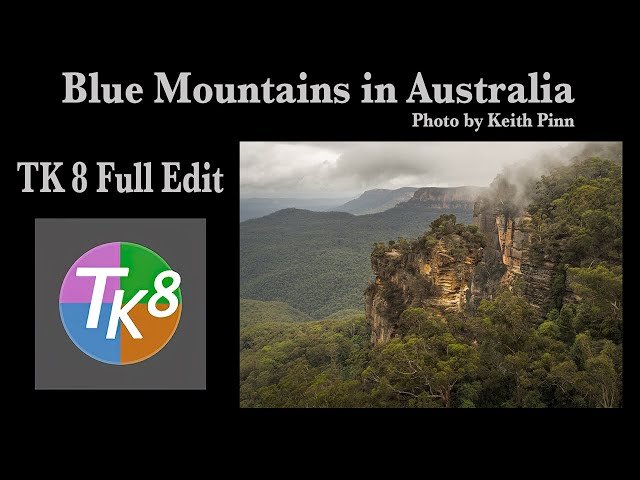 TK8 Plugin for Photoshop - Blue Mountains, Australia Full Edit Tutorial
