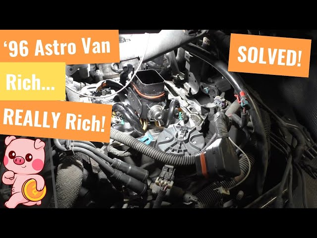 1996 Chevy Astro Van - The Rich Running Mystery Solved