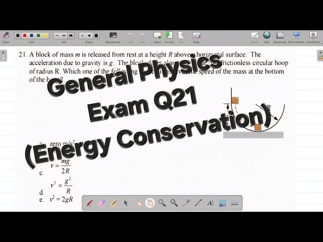 General Physics Examination on Energy Conservation - Part 20