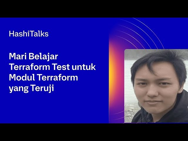 Mari Belajar Terraform Test untuk Modul Terraform yang Teruji