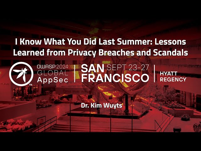 I Know What You Did Last Summer: Lessons Learned from Privacy Breaches and Scandals