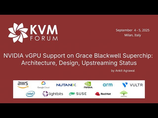 NVIDIA vGPU Support on Grace Blackwell Superchip - Architecture, Design, Upstreaming Status