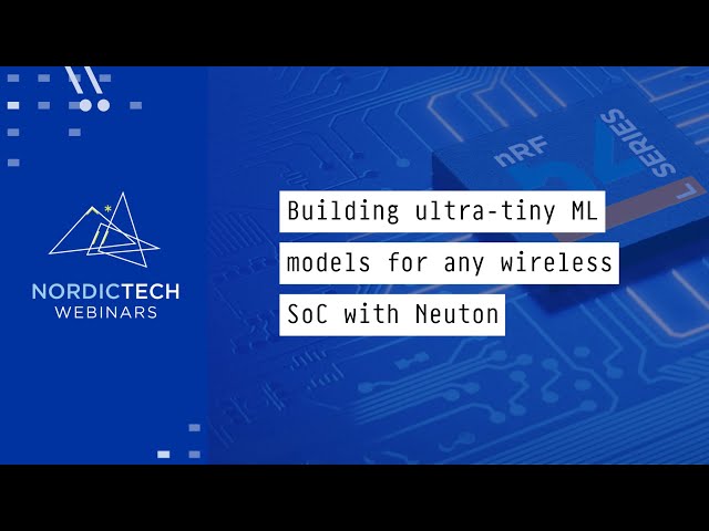 Building Ultra-Tiny ML Models for Any Wireless SoC with Neuton