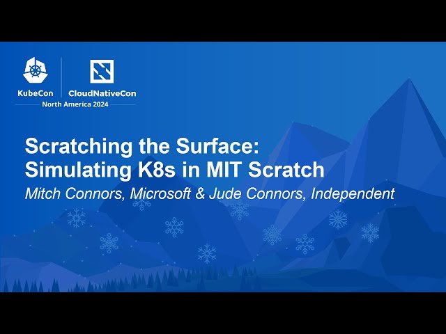 Simulating Kubernetes in MIT Scratch - Understanding Core Components
