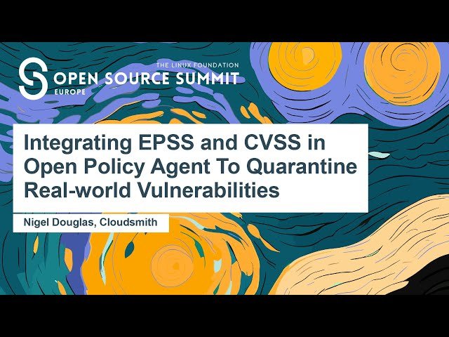 Integrating EPSS and CVSS in Open Policy Agent To Quarantine Real-world Vulnerabilities
