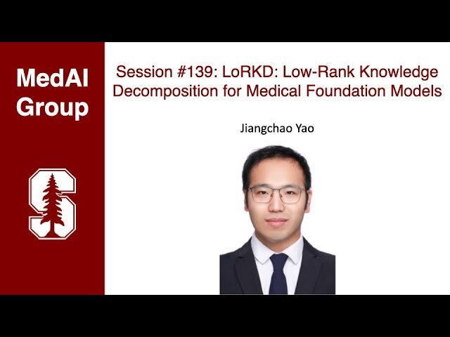 LoRKD - Low-Rank Knowledge Decomposition for Medical Foundation Models