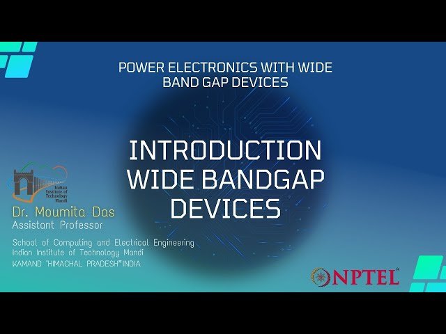 Introduction to Wide Bandgap Devices
