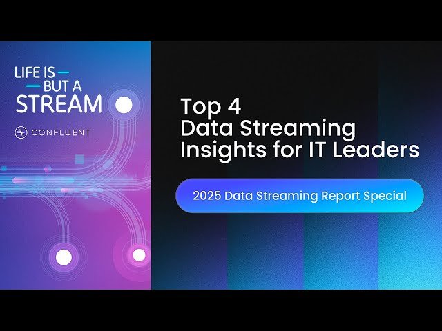 What's Next in Data Streaming - 4 Key Trends for IT Leaders