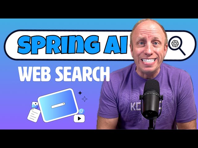 Add Web Search to Your Spring AI Applications - OpenAI Tutorial