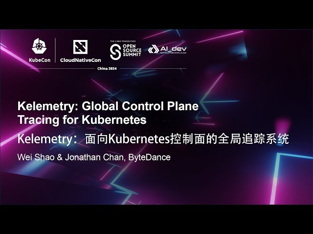 Kelemetry - Global Control Plane Tracing for Kubernetes
