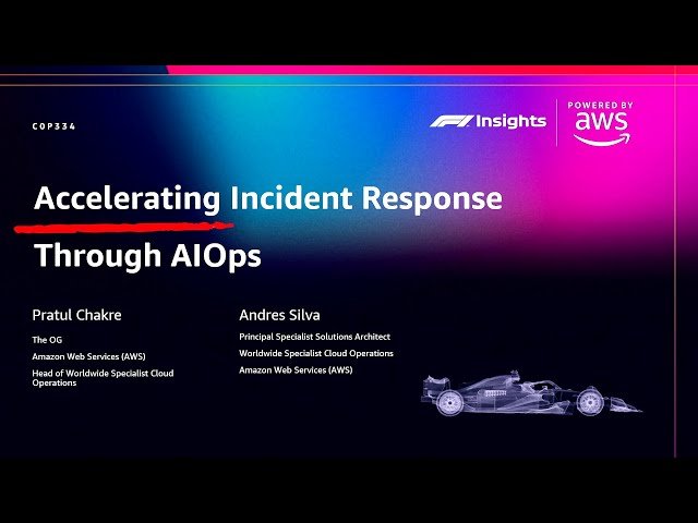 Accelerating Incident Response Through AIOps - COP334