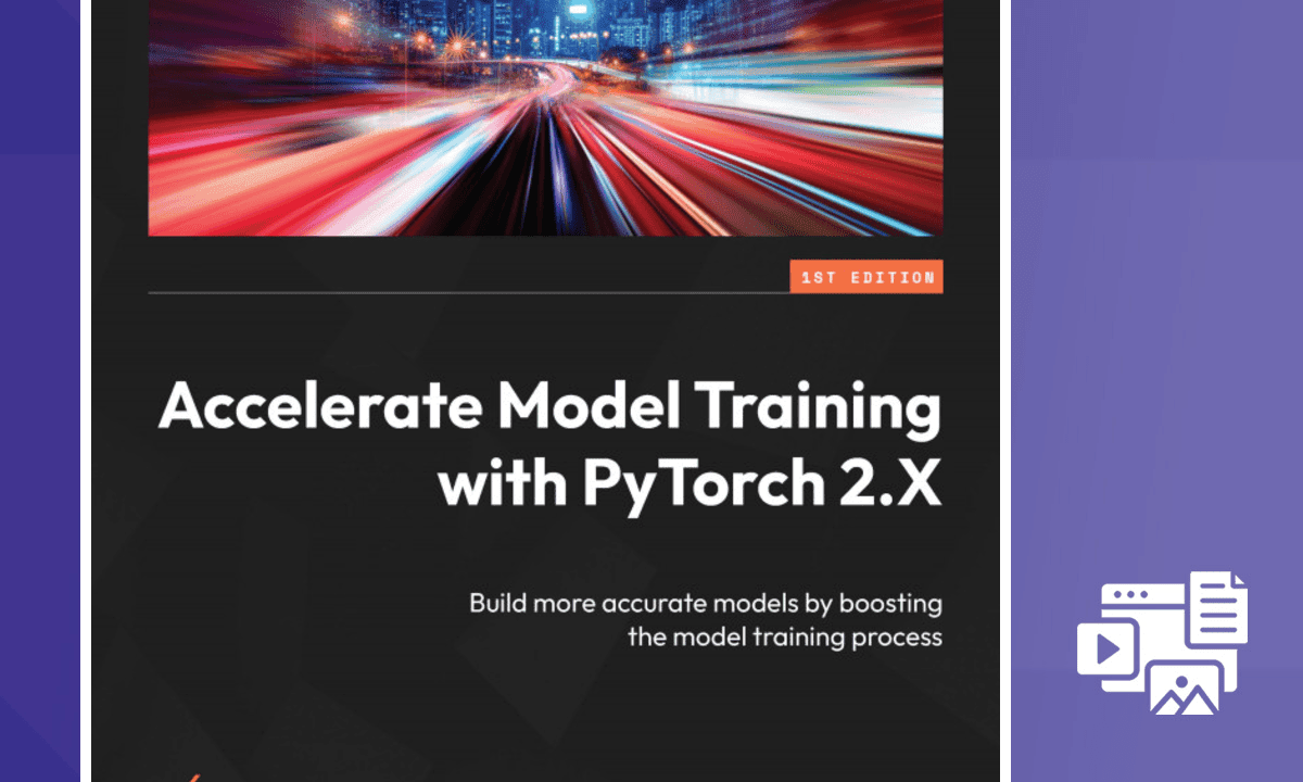 Accelerate Model Training with PyTorch 2.X