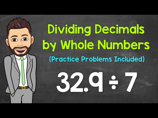 How to Divide a Decimal by a Whole Number